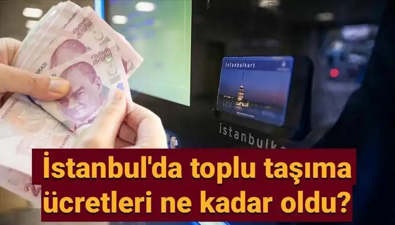 İstanbul Toplu Taşıma Ücretlerinde Şok Zam! İşte Güncel Fiyatlar