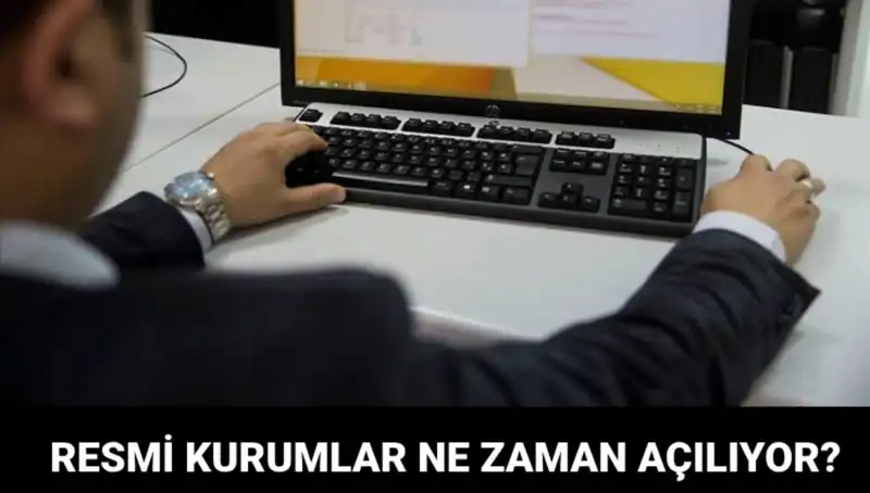 Resmi Kurumların Çalışma Saatleri: Bugün Neler Açık, Neler Kapalı?