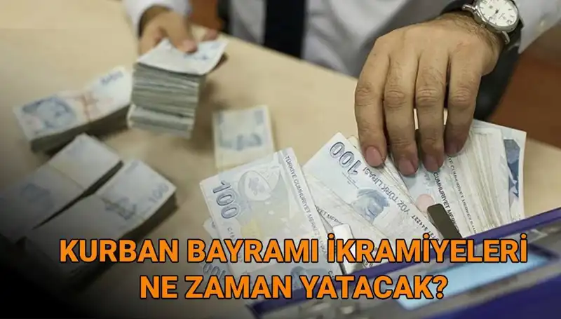 Kurban Bayramı Emekli İkramiyeleri 2025 Ödeme Tarihleri Duyuruldu!