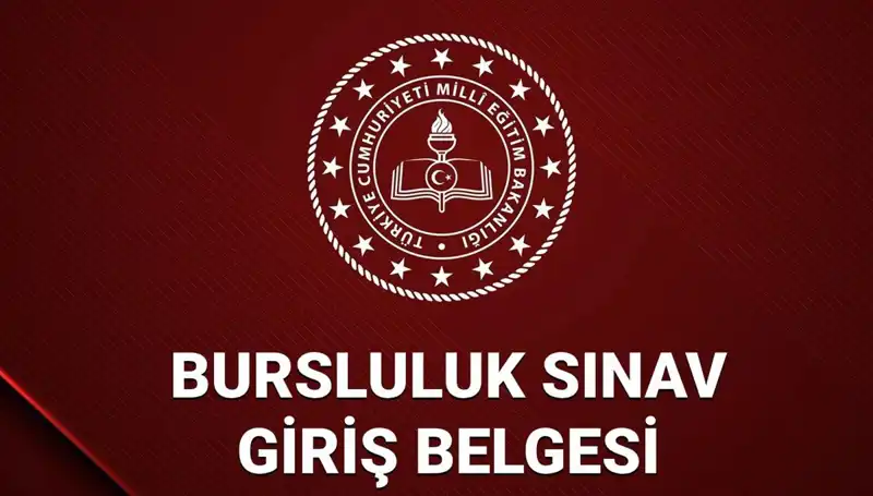 2025 Bursluluk Sınavı Giriş Yerleri Açıklandı: Hem İlköğretim Hem Ortaöğretim İçin Bilgiler